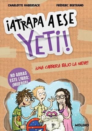 YETI! UNA CARRERA BAJO LA NIEVE (¡ATRAPA A ESE 1) | 9788427252769 | HABERSACK, CHARLOTTE | Llibreria Drac - Librería de Olot | Comprar libros en catalán y castellano online