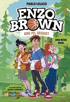 NOVA RIVAL, UNA (ENZO BROWN: BOIG PEL BÀSQUET 4) | 9791387695637 | LOLASO, PABLO | Llibreria Drac - Llibreria d'Olot | Comprar llibres en català i castellà online