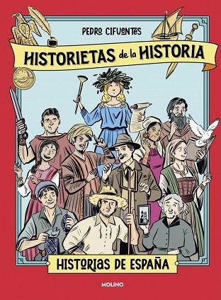 HISTORIAS DE ESPAÑA (HISTORIETAS DE LA HISTORIA 1) | 9788427253001 | CIFUENTES, PEDRO | Llibreria Drac - Librería de Olot | Comprar libros en catalán y castellano online