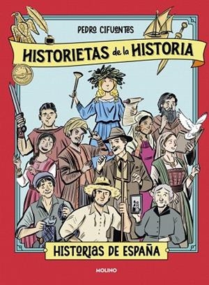HISTORIAS DE ESPAÑA (HISTORIETAS DE LA HISTORIA 1) | 9788427253001 | CIFUENTES, PEDRO | Llibreria Drac - Librería de Olot | Comprar libros en catalán y castellano online