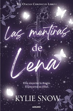 MENTIRAS DE LENA, LAS. THE OTACIAN CHRONICLES 1 | 9788427255500 | SNOW, KYLIE | Llibreria Drac - Librería de Olot | Comprar libros en catalán y castellano online