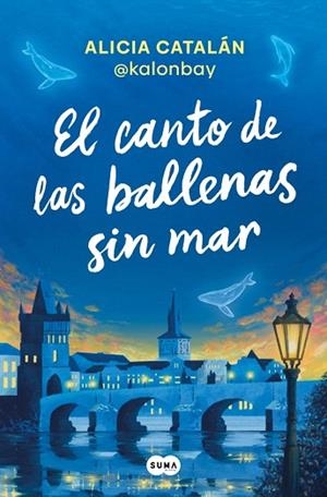 CANTO DE LAS BALLENAS SIN MAR, EL | 9788410257047 | CATALÁN RÓDENAS, ALICIA | Llibreria Drac - Librería de Olot | Comprar libros en catalán y castellano online