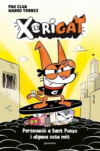 PERSECUCIÓ A SANT PONXO I ALGUNA COSA MÉS (XORIGAT 2) | 9791387724979 | CLUA, PAU | Llibreria Drac - Llibreria d'Olot | Comprar llibres en català i castellà online