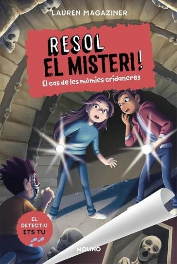 CAS DE LES MÒMIES CRIDANERES, EL (RESOL EL MISTERI! 10) | 9788427256255 | MAGAZINER, LAUREN | Llibreria Drac - Llibreria d'Olot | Comprar llibres en català i castellà online