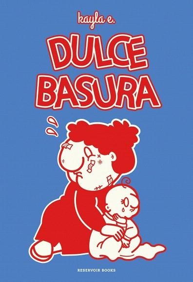 DULCE BASURA | 9788419940995 | E., KAYLA | Llibreria Drac - Librería de Olot | Comprar libros en catalán y castellano online