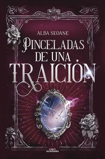 PINCELADAS DE UNA TRAICIÓN | 9788419982896 | SEOANE, ALBA | Llibreria Drac - Llibreria d'Olot | Comprar llibres en català i castellà online