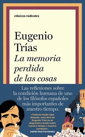 MEMORIA PERDIDA DE LAS COSAS, LA | 9788430628155 | TRÍAS, EUGENIO | Llibreria Drac - Llibreria d'Olot | Comprar llibres en català i castellà online