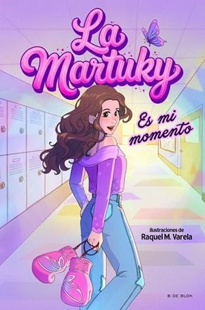 MARTUKY, LA. ES MI MOMENTO | 9791387695781 | LA MARTUKY | Llibreria Drac - Llibreria d'Olot | Comprar llibres en català i castellà online