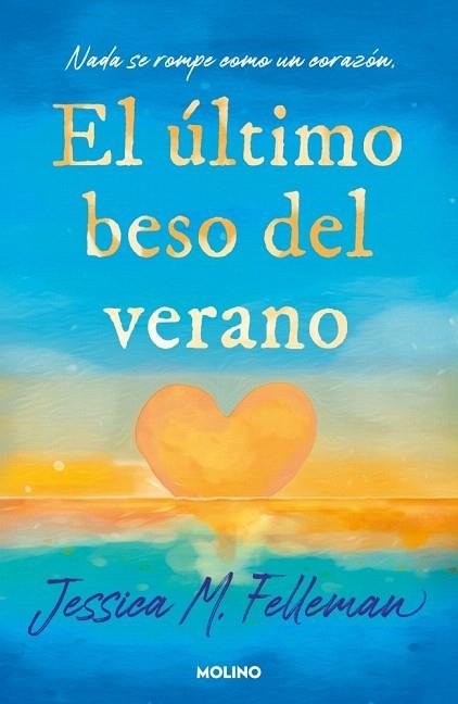 ÚLTIMO BESO DEL VERANO, EL | 9788427254978 | FELLEMAN, JESSICA | Llibreria Drac - Llibreria d'Olot | Comprar llibres en català i castellà online