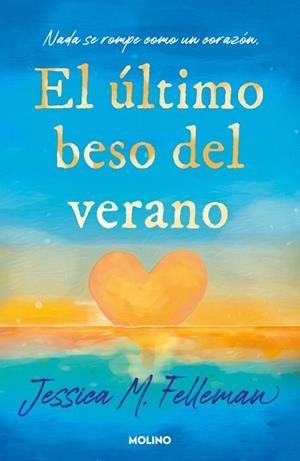 ÚLTIMO BESO DEL VERANO, EL | 9788427254978 | FELLEMAN, JESSICA | Llibreria Drac - Llibreria d'Olot | Comprar llibres en català i castellà online