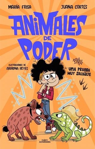 PRUEBA MUY SALVAJE, UNA (ANIMALES DE PODER 3) | 9791387949211 | FRISA, MARÍA; CORTÉS, JUANA | Llibreria Drac - Llibreria d'Olot | Comprar llibres en català i castellà online