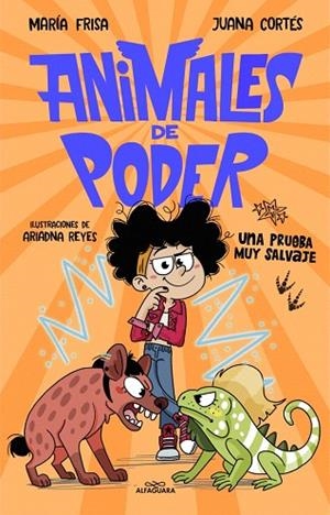 PRUEBA MUY SALVAJE, UNA (ANIMALES DE PODER 3) | 9791387949211 | FRISA, MARÍA; CORTÉS, JUANA | Llibreria Drac - Llibreria d'Olot | Comprar llibres en català i castellà online