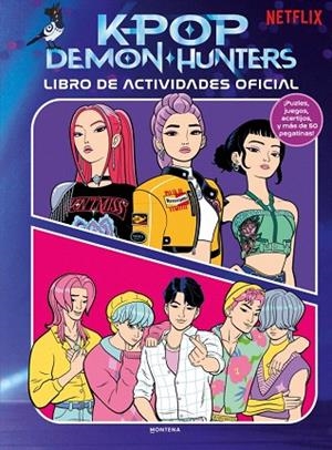 KPOP DEMON HUNTERS: LIBRO DE ACTIVIDADES OFICIAL | 9791387973292 | NETFLIX | Llibreria Drac - Llibreria d'Olot | Comprar llibres en català i castellà online