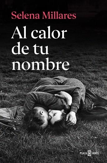 AL CALOR DE TU NOMBRE | 9788401037740 | MILLARES, SELENA | Llibreria Drac - Llibreria d'Olot | Comprar llibres en català i castellà online