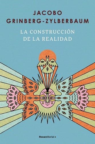 CONSTRUCCIÓN DE LA REALIDAD, LA | 9791387905521 | GRINBERG-ZYLBERBAUM, JACOBO | Llibreria Drac - Llibreria d'Olot | Comprar llibres en català i castellà online
