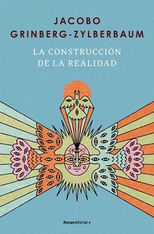 CONSTRUCCIÓN DE LA REALIDAD, LA | 9791387905521 | GRINBERG-ZYLBERBAUM, JACOBO | Llibreria Drac - Llibreria d'Olot | Comprar llibres en català i castellà online
