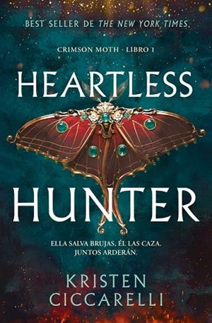 HEARTLESS HUNTER (CRIMSON MOTH. LIBRO 1) | 9791387871291 | CICCARELLI, KRISTEN | Llibreria Drac - Llibreria d'Olot | Comprar llibres en català i castellà online
