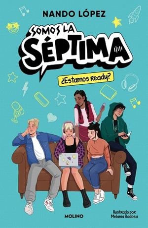 ¿ESTAMOS READY? (SOMOS LA SÉPTIMA 1) | 9788427252974 | LÓPEZ, NANDO | Llibreria Drac - Llibreria d'Olot | Comprar llibres en català i castellà online