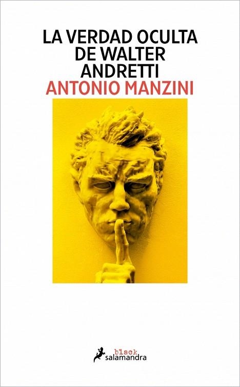 VERDAD OCULTA DE WALTER ANDRETTI, LA | 9791387640118 | MANZINI, ANTONIO | Llibreria Drac - Librería de Olot | Comprar libros en catalán y castellano online