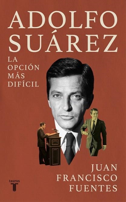 ADOLFO SUÁREZ | 9788430628537 | FUENTES, JUAN FRANCISCO | Llibreria Drac - Llibreria d'Olot | Comprar llibres en català i castellà online