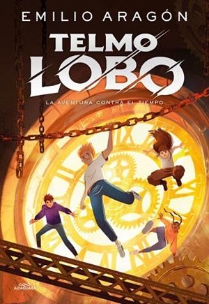 AVENTURA CONTRA EL TIEMPO, LA (TELMO LOBO 3) | 9791387741259 | ARAGÓN, EMILIO | Llibreria Drac - Llibreria d'Olot | Comprar llibres en català i castellà online