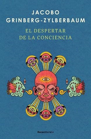 DESPERTAR DE LA CONCIENCIA, EL | 9791387905538 | GRINBERG-ZYLBERBAUM, JACOBO | Llibreria Drac - Librería de Olot | Comprar libros en catalán y castellano online
