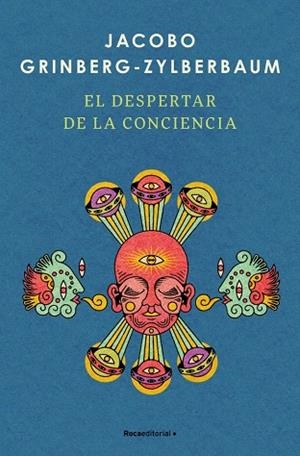 DESPERTAR DE LA CONCIENCIA, EL | 9791387905538 | GRINBERG-ZYLBERBAUM, JACOBO | Llibreria Drac - Llibreria d'Olot | Comprar llibres en català i castellà online