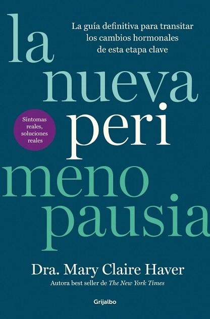 NUEVA PERIMENOPAUSIA, LA | 9788425373923 | HAVER, MARY CLAIRE | Llibreria Drac - Librería de Olot | Comprar libros en catalán y castellano online