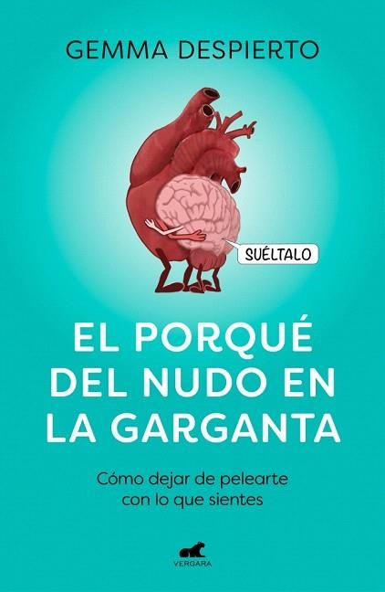 PORQUÉ DEL NUDO EN LA GARGANTA, EL | 9788418045127 | DESPIERTO GONZÁLEZ, GEMMA | Llibreria Drac - Llibreria d'Olot | Comprar llibres en català i castellà online
