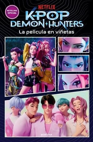 PELÍCULA EN VIÑETAS, LA (KPOP DEMON HUNTERS) | 9791387973353 | NETFLIX | Llibreria Drac - Llibreria d'Olot | Comprar llibres en català i castellà online