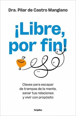 ¡LIBRE, POR FIN! | 9788425372889 | DE CASTRO, PILAR | Llibreria Drac - Librería de Olot | Comprar libros en catalán y castellano online