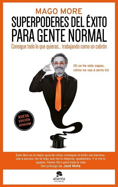 SUPERPODERES DEL ÉXITO PARA GENTE NORMAL | 9788413445250 | MORE, MAGO | Llibreria Drac - Llibreria d'Olot | Comprar llibres en català i castellà online