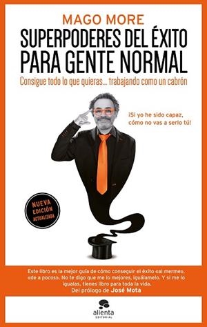 SUPERPODERES DEL ÉXITO PARA GENTE NORMAL | 9788413445250 | MORE, MAGO | Llibreria Drac - Llibreria d'Olot | Comprar llibres en català i castellà online