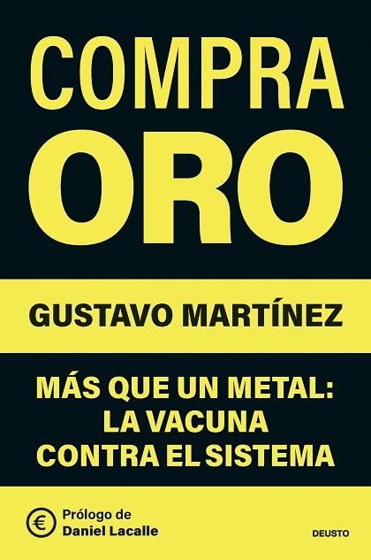 COMPRA ORO | 9788423440535 | MARTÍNEZ, GUSTAVO | Llibreria Drac - Librería de Olot | Comprar libros en catalán y castellano online