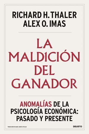 MALDICIÓN DEL GANADOR, LA | 9788423439027 | THALER, RICHARD H.; IMAS, ALEX O. | Llibreria Drac - Librería de Olot | Comprar libros en catalán y castellano online