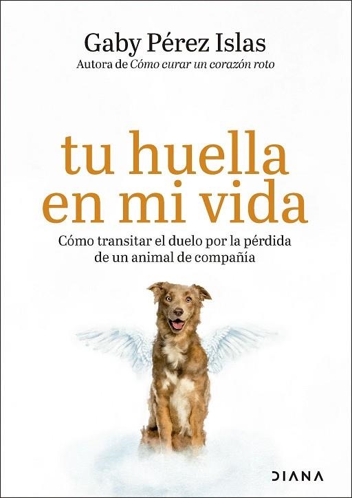 TU HUELLA EN MI VIDA | 9788411193382 | PÉREZ ISLAS, GABY | Llibreria Drac - Librería de Olot | Comprar libros en catalán y castellano online