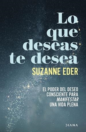 LO QUE DESEAS TE DESEA | 9788411193351 | EDER, SUZANNE | Llibreria Drac - Librería de Olot | Comprar libros en catalán y castellano online