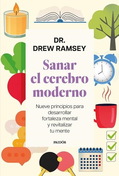 SANAR EL CEREBRO MODERNO | 9788449345456 | RAMSEY, DR. DREW | Llibreria Drac - Llibreria d'Olot | Comprar llibres en català i castellà online