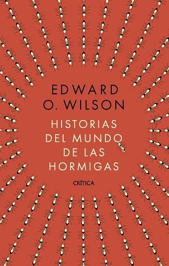 HISTORIAS DEL MUNDO DE LAS HORMIGAS | 9788491998839 | WILSON, EDWARD O. | Llibreria Drac - Llibreria d'Olot | Comprar llibres en català i castellà online