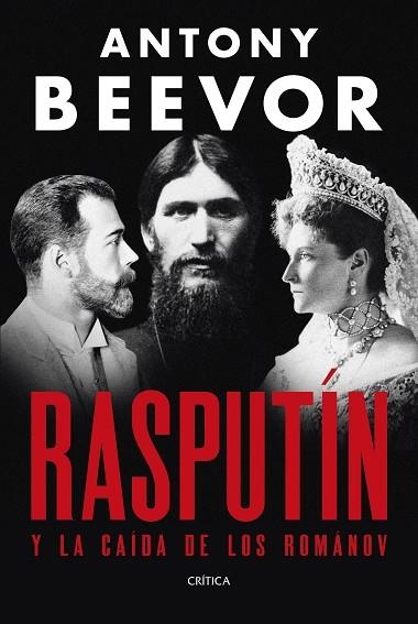 RASPUTÍN | 9788491998907 | BEEVOR, ANTONY | Llibreria Drac - Llibreria d'Olot | Comprar llibres en català i castellà online