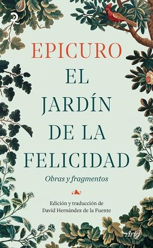 JARDÍN DE LA FELICIDAD, EL | 9788434440609 | EPICURO; HERNÁNDEZ DE LA FUENTE, DAVID | Llibreria Drac - Librería de Olot | Comprar libros en catalán y castellano online