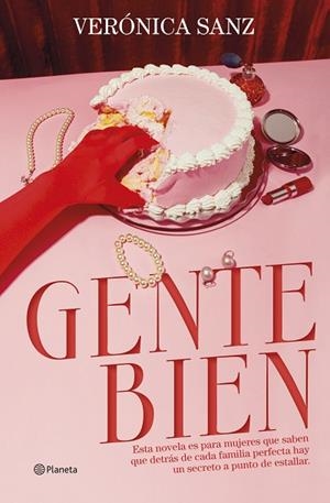 GENTE BIEN | 9788408316350 | SANZ, VERÓNICA | Llibreria Drac - Librería de Olot | Comprar libros en catalán y castellano online