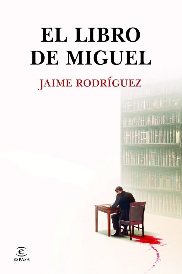LIBRO DE MIGUEL, EL | 9788467081909 | RODRÍGUEZ, JAIME | Llibreria Drac - Llibreria d'Olot | Comprar llibres en català i castellà online