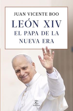 LEÓN XIV: EL PAPA DE LA NUEVA ERA | 9788467081985 | BOO, JUAN VICENTE | Llibreria Drac - Llibreria d'Olot | Comprar llibres en català i castellà online