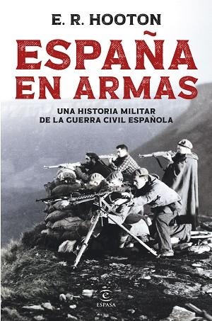 ESPAÑA EN ARMAS | 9788467081961 | HOOTON, E. R. | Llibreria Drac - Llibreria d'Olot | Comprar llibres en català i castellà online