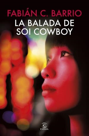 BALADA DE SOI COWBOY, LA | 9788467082173 | BARRIO, FABIÁN C. | Llibreria Drac - Llibreria d'Olot | Comprar llibres en català i castellà online