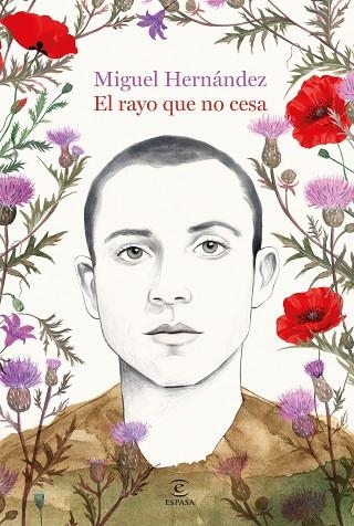 RAYO QUE NO CESA, EL | 9788467082104 | HERNÁNDEZ, MIGUEL | Llibreria Drac - Librería de Olot | Comprar libros en catalán y castellano online
