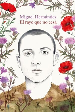 RAYO QUE NO CESA, EL | 9788467082104 | HERNÁNDEZ, MIGUEL | Llibreria Drac - Librería de Olot | Comprar libros en catalán y castellano online