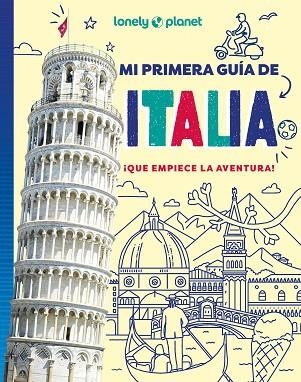 MI PRIMERA GUÍA DE ITALIA | 9788408312635 | WARD, ALEXA | Llibreria Drac - Llibreria d'Olot | Comprar llibres en català i castellà online
