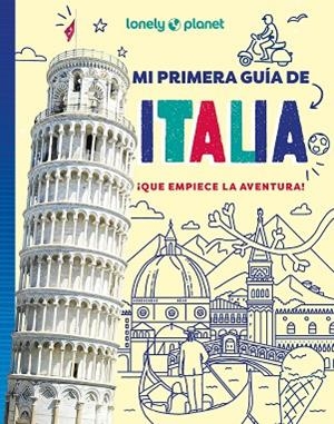 MI PRIMERA GUÍA DE ITALIA | 9788408312635 | WARD, ALEXA | Llibreria Drac - Llibreria d'Olot | Comprar llibres en català i castellà online